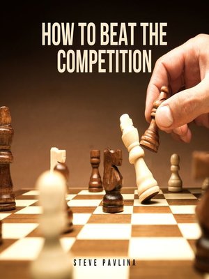 cover image of How to Beat the Competition